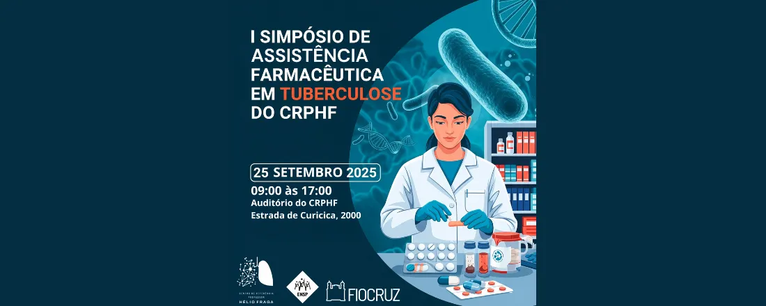 I Simpósio de Assistência Farmacêutica em Tuberculose