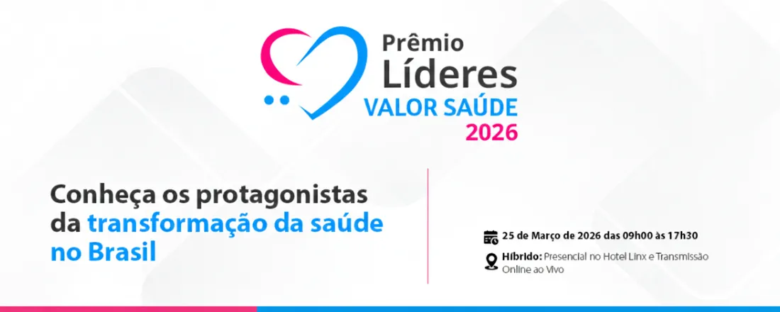 Premio Líderes Valor Saúde 2026