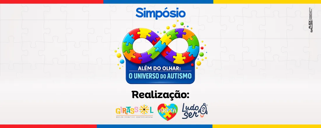 Simpósio - Além do Olhar: O universo do Autismo