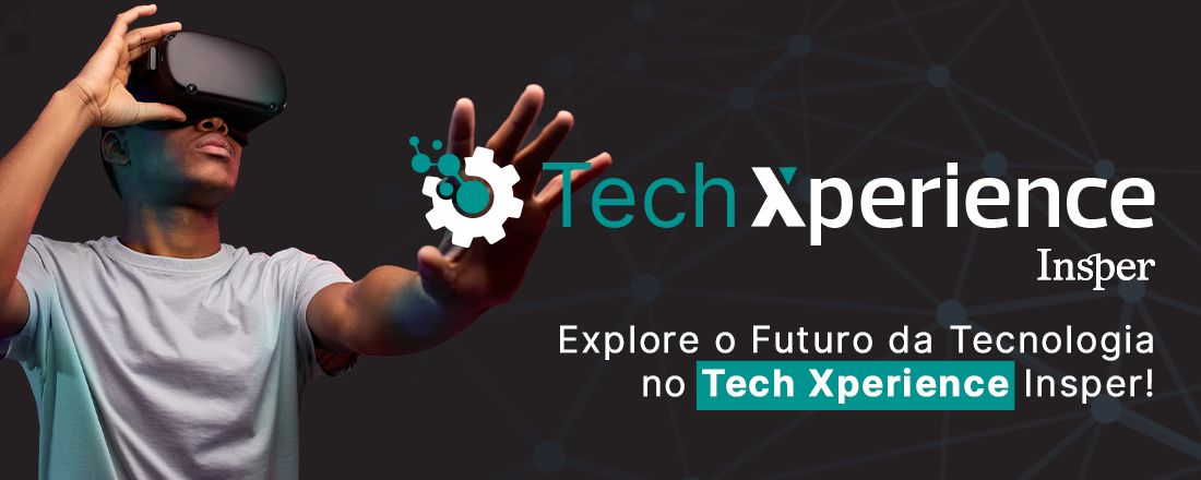 Tech Xperience Insper