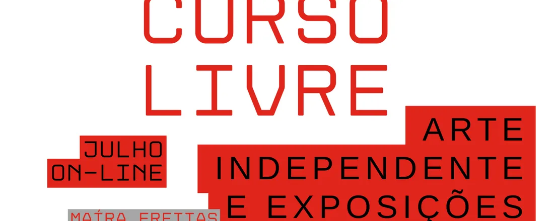 Curso Livre | arte independente e exposições
