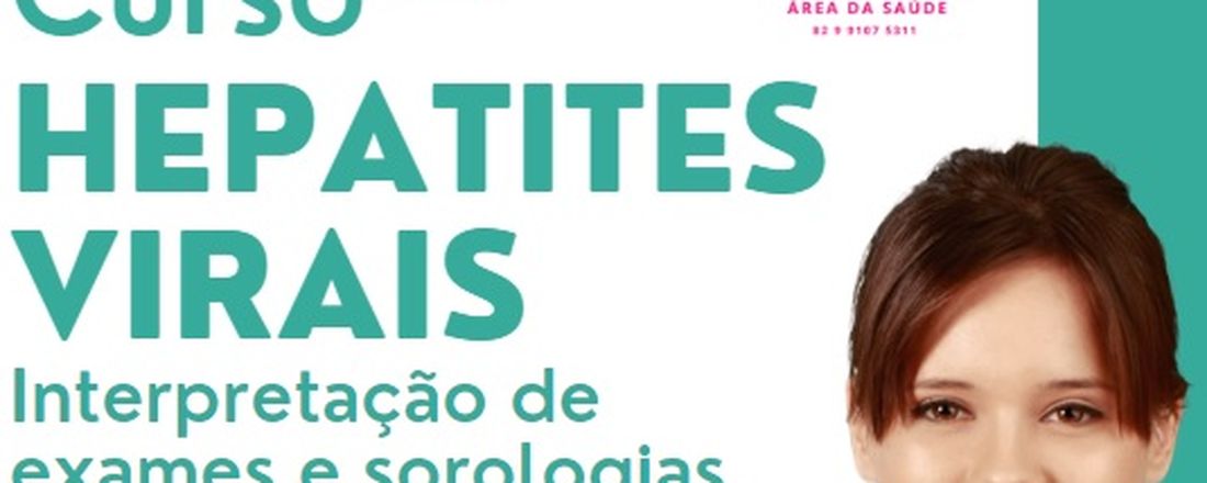 Curso Hepatites Virais: interpretação de exames e sorologias