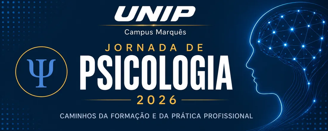 JORNADA DE PSICOLOGIA 2026 | UNIP CAMPUS MARQUÊS