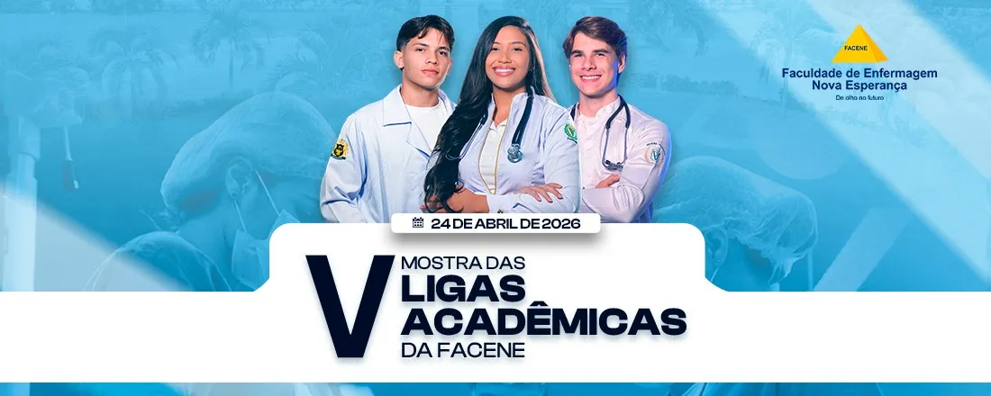 V MOSTRA DE LIGAS ACADÊMICAS DA FACENE