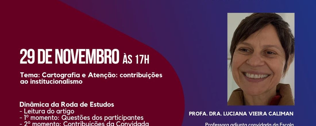 Carrtografia e Atenção: contribuições ao institucionalismo