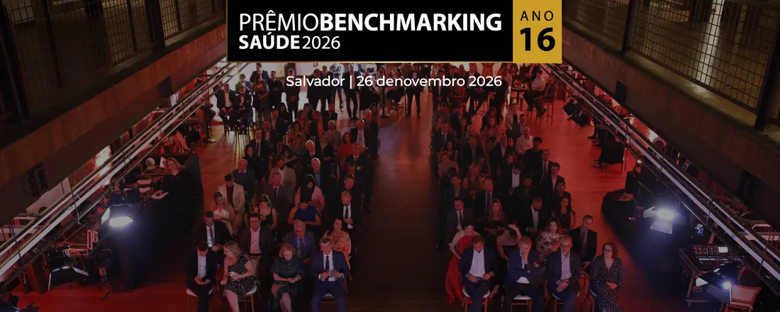 16° Prêmio Benchmarking Saúde - 2026