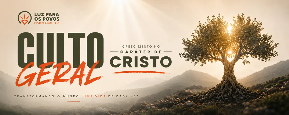CULTO GERAL - Luz Pindaré 2026
