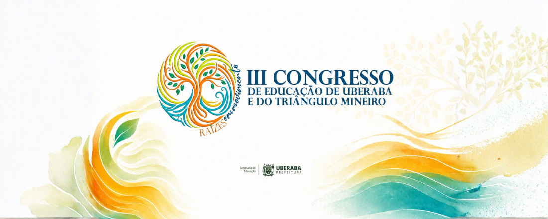 III Congresso de Educação de Uberaba e do Triângulo Mineiro