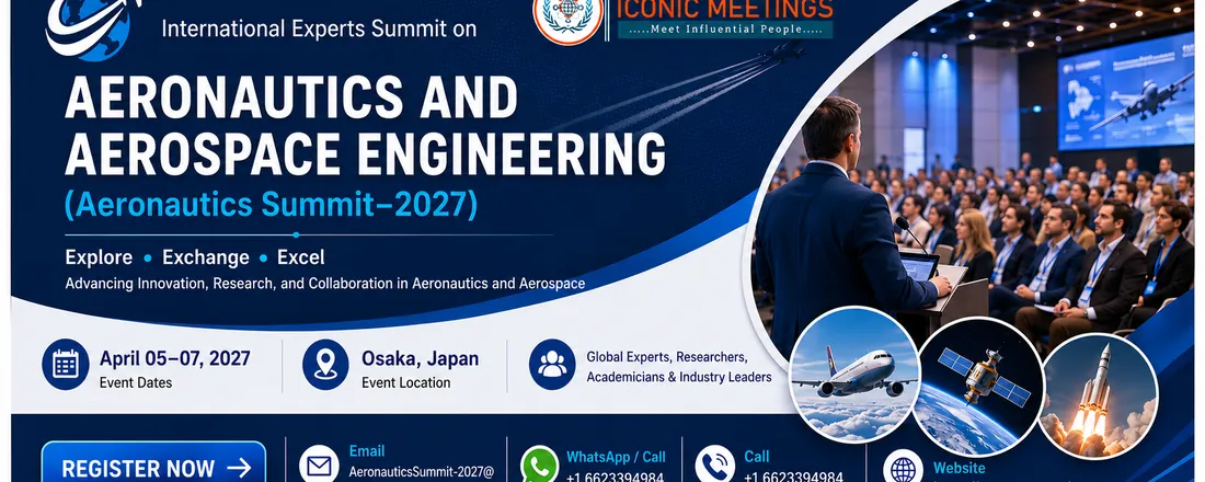 International Experts Summit on Aeronautics and Aerospace Engineering (Aeronautics Summit–2027)