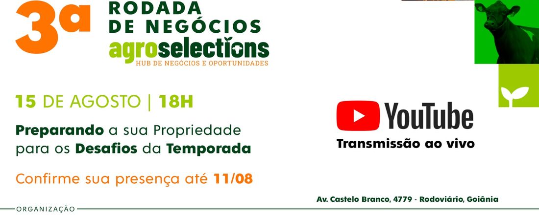 3ª Rodada de Negócios Agroselections