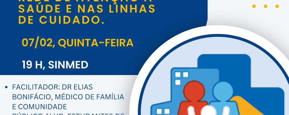 Importância da APS na estrutura da Rede de Atenção à Saúde e nas linhas de cuidado