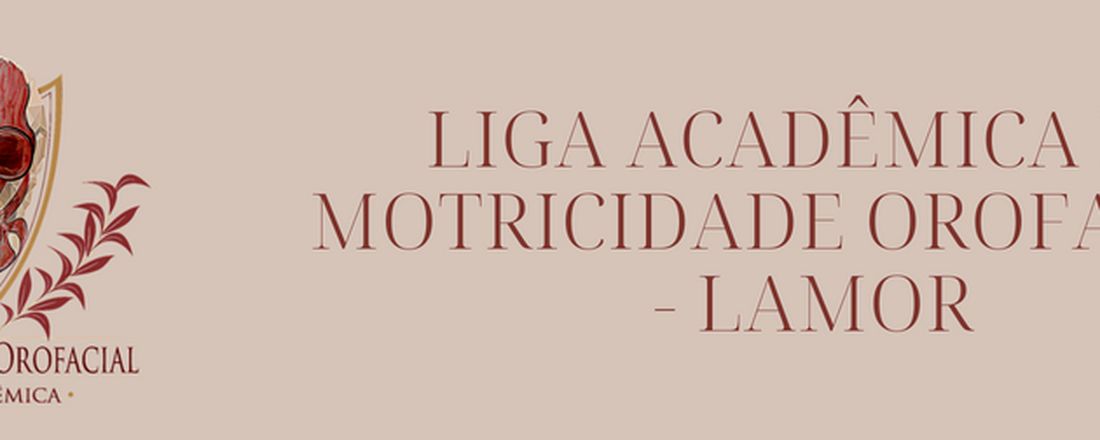 IV Curso Introdutório LAMOR - Motricidade Orofacial além da clínica: Da infância à vida adulta