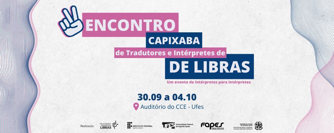 II Encontro Capixaba de Tradutores e Intérpretes de Libras