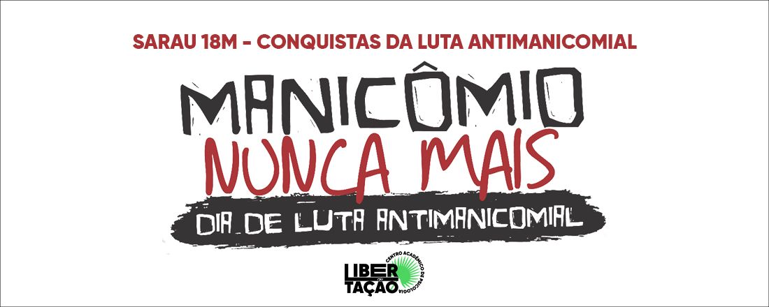 Sarau das Conquistas da Luta Antimanicomial