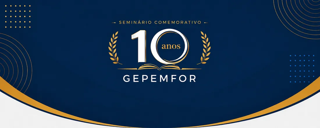 Seminário Comemorativo 10 anos GEPEMFOR