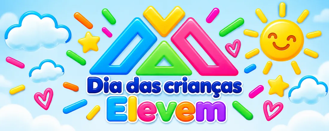 DIA DAS CRIANÇAS IGREJA ELEVEM