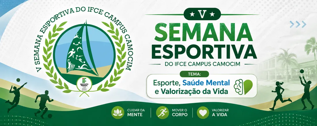 V SEMANA ESPORTIVA DO IFCE CAMPUS CAMOCIM
