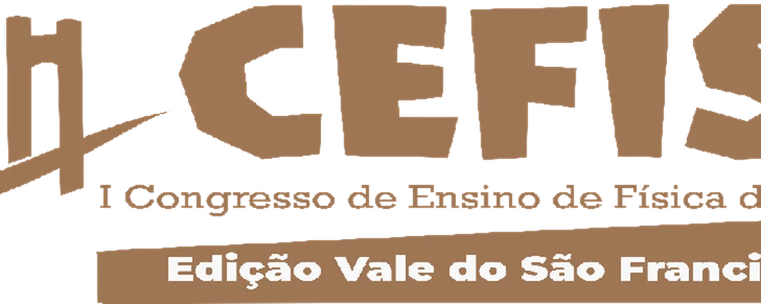 CEFIS: I Congresso em Ensino de Física do Sertão: Edição Vale do São Francisco