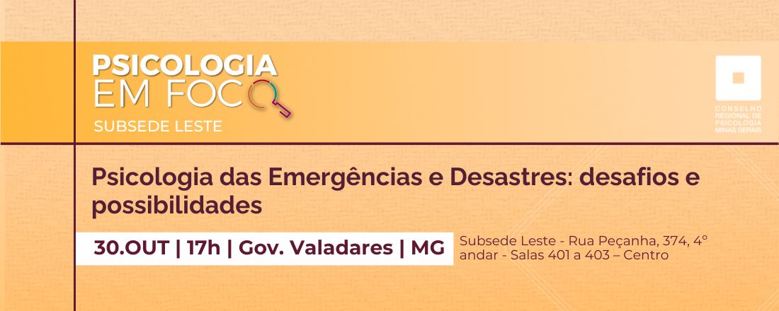 Psicologia das Emergências e Desastres: desafios e possibilidades