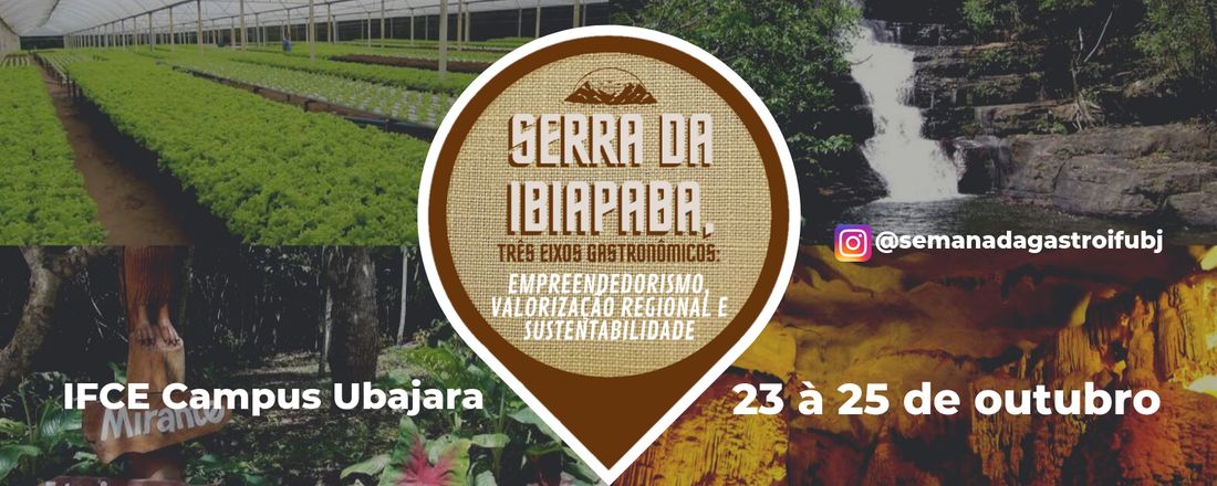 IV SEMANA DA GASTRONOMIA - Campus Ubajara