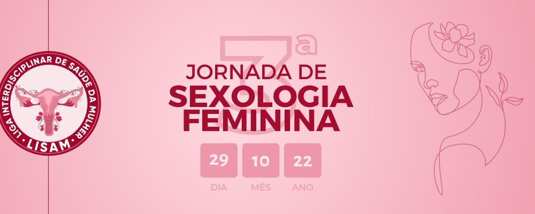 3ª JORNADA DE SEXOLOGIA FEMININA