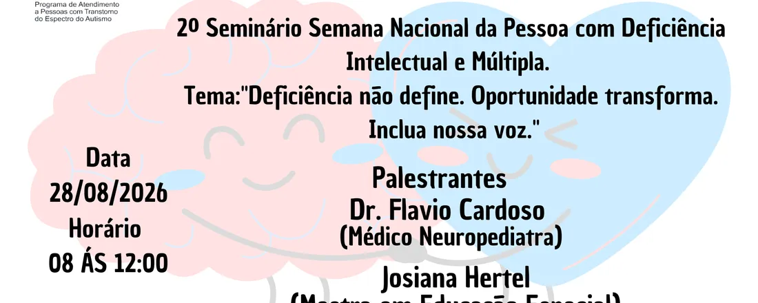 2º Seminário Semana Nacional da Pessoa com Deficiência Intelectual e Múltipla 2026