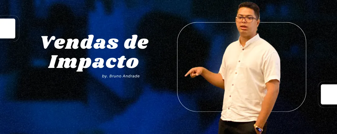 Vendas de Impacto