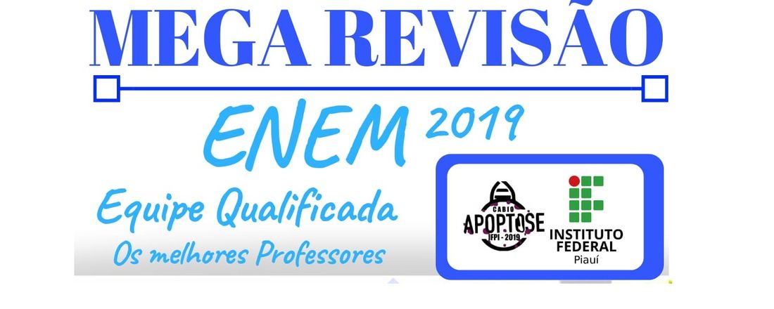 MEGA REVISÃO ENEM 2019