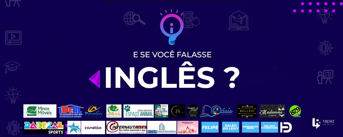 E se você falasse Inglês?