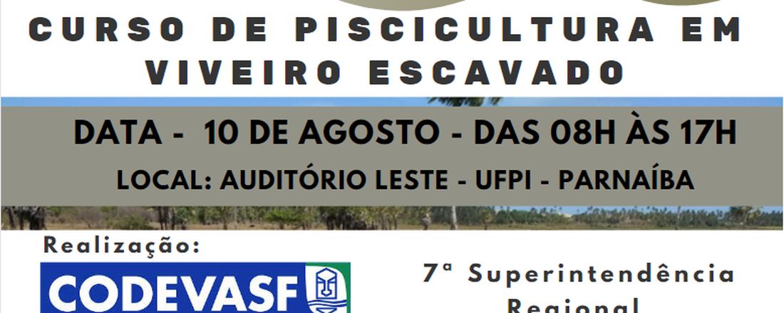 Curso de Piscicultura em Viveiro Escavado