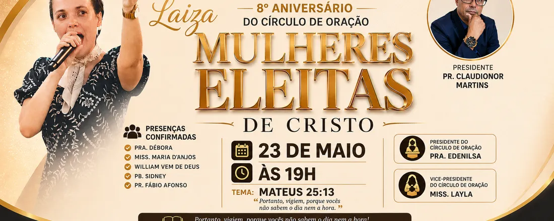 8 ANIVERSARIO DO CIRCULO DE ORAÇÃO MULHERES ELEITAS DE CRISTO