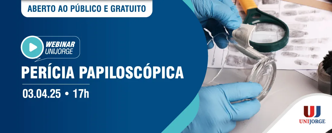 WEBINAR - PERÍCIA PAPILOSCÓPICA