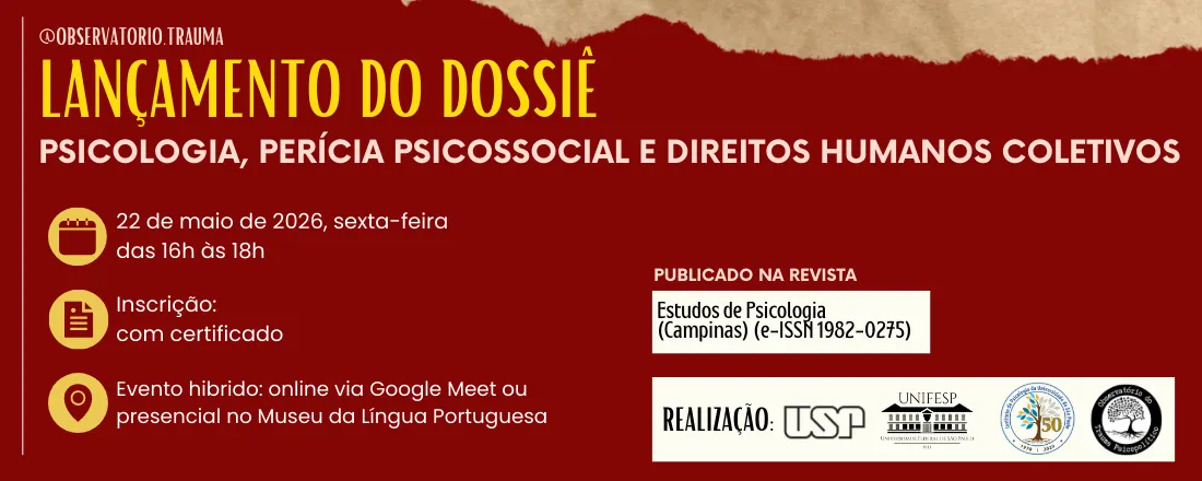 Lançamento do Dossiê "Psicologia, Perícia Psicossocial e Direitos Humanos Coletivos"