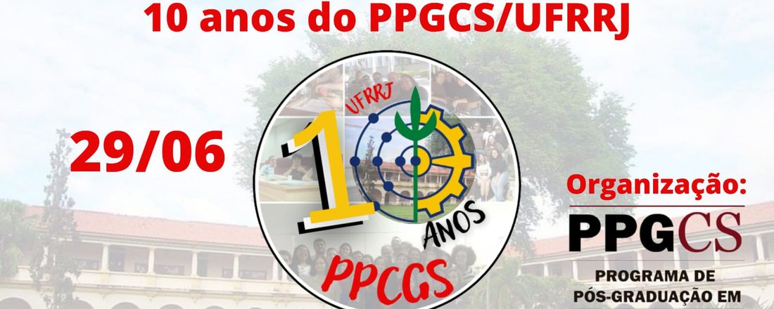 10 ANOS DO PPGCS UFRRJ