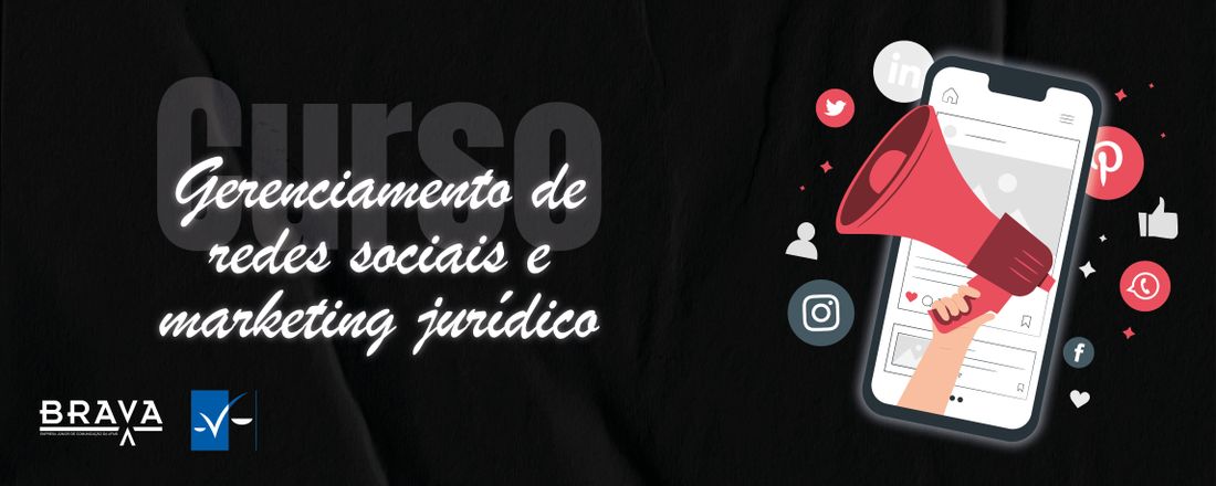 Gerenciamento de redes sociais e Marketing Jurídico