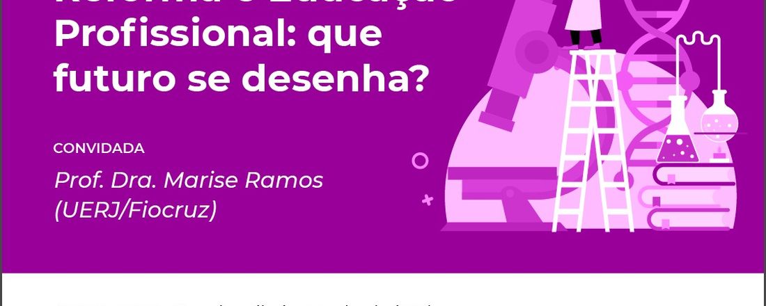 Reforma e Educação Profissional: que futuro se desenha?