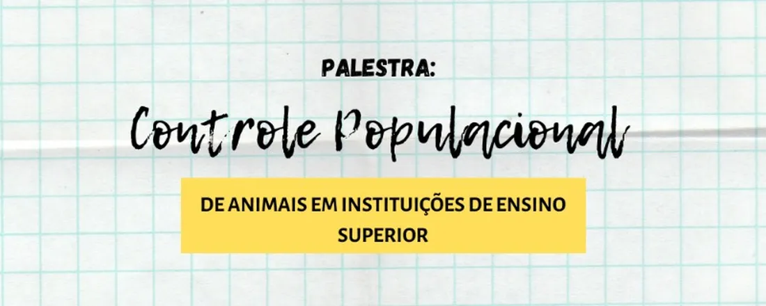 Controle Populacional de Animais em Instituições de Ensino Superior