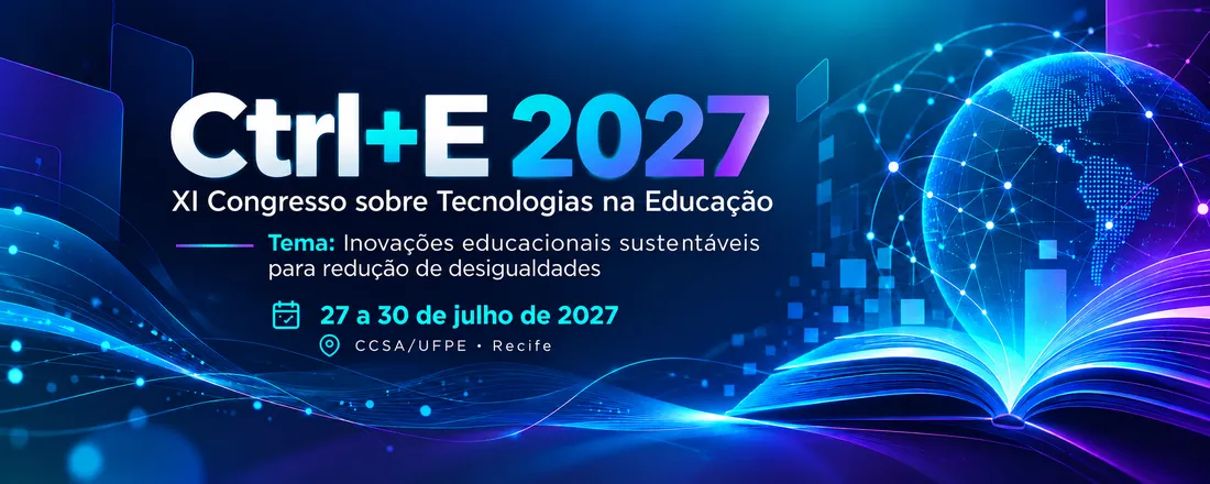 XI Congresso sobre Tecnologias na Educação - Ctrl+E