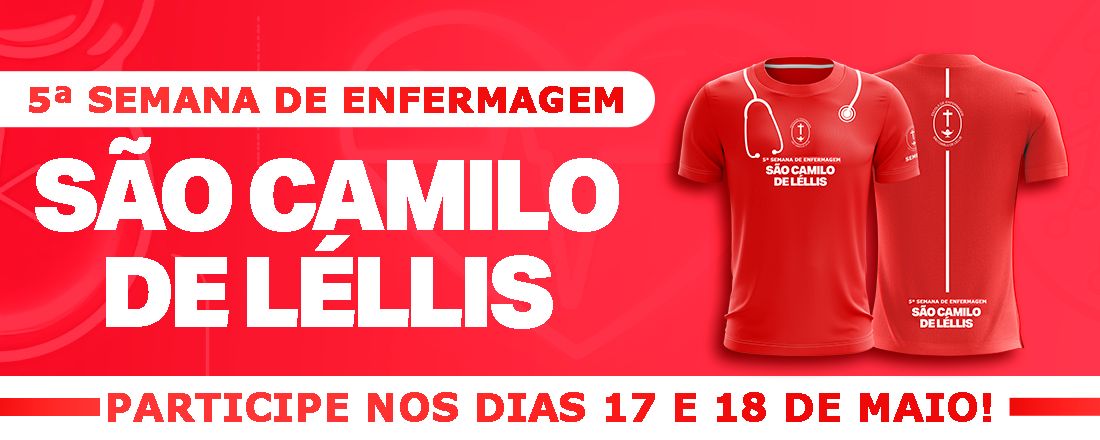 5º SEMANA DE ENFERMAGEM SÃO CAMILO DE LÉLLIS