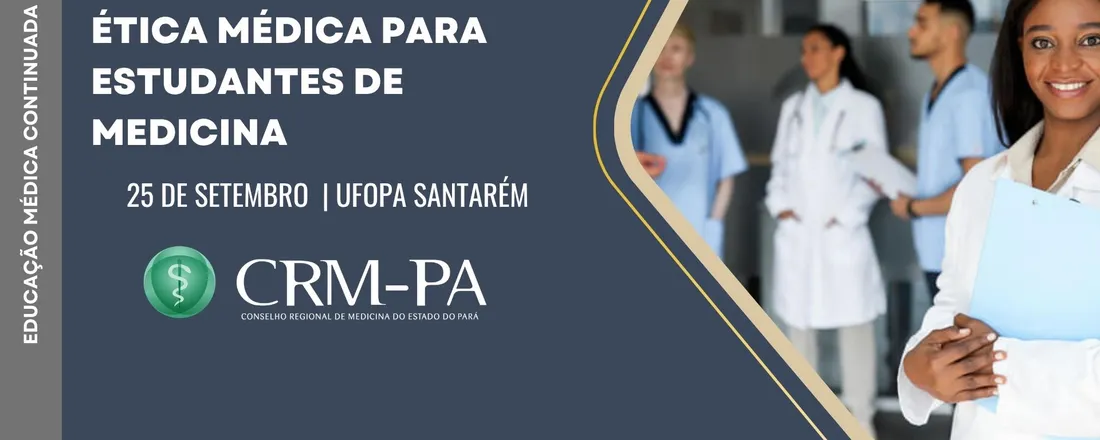 III CURSO DE BIOÉTICA E ÉTICA MÉDICA PARA ESTUDANTES DE MEDICINA