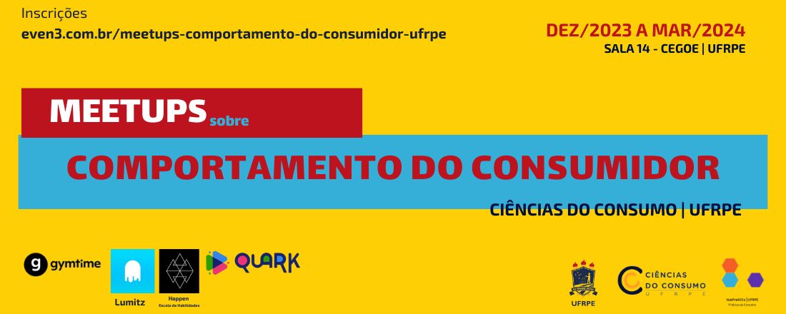 Meetups Comportamento do Consumidor | Ciências do Consumo UFRPE