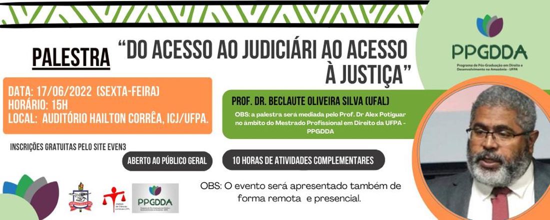 Palestra "Do acesso ao Judiciário ao acesso à Justiça"