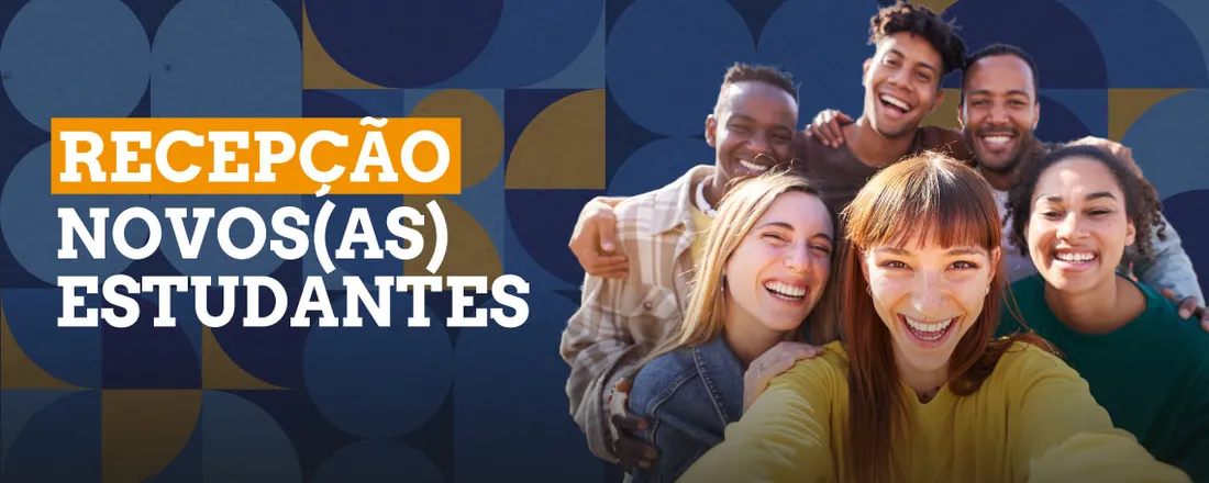 Recepção de Novos Estudantes 2026 – 2º Semestre