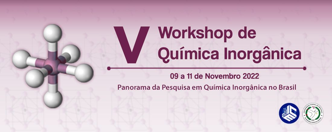 V WORKSHOP DE QUÍMICA INORGÂNICA