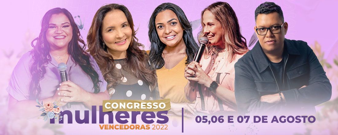 Congresso de  Mulheres Vencedoras - 2022