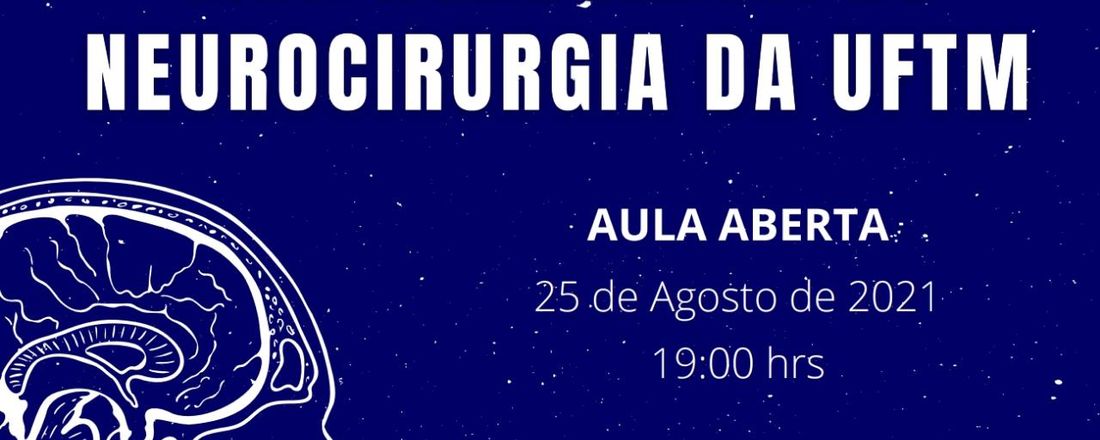 IV Curso Introdutório à Liga Acadêmico de Neurocirurgia da UFTM