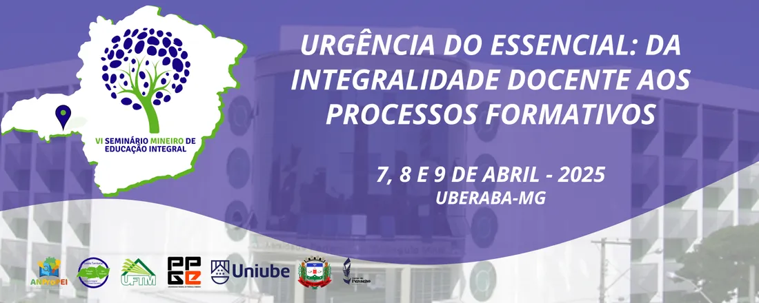 VI Seminário Mineiro de Educação Integral