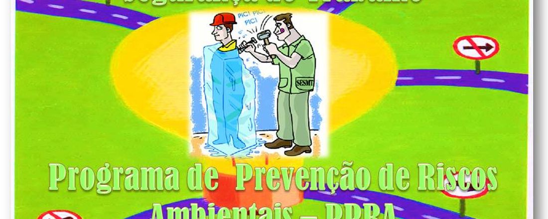 "APRENDA COMO FAZER NA PRATICA" PROGRAMA DE RISCOS AMBIENTAIS  - PPRA