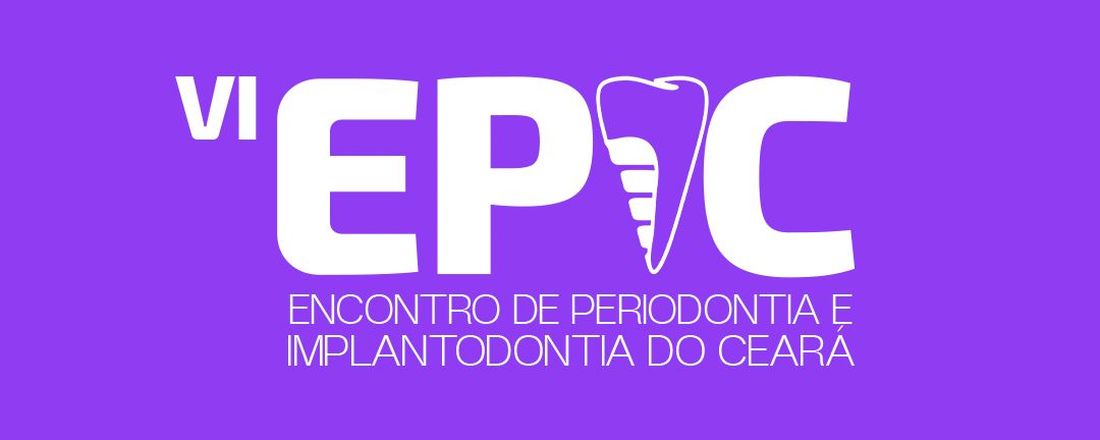 VI Encontro de Periodontia e Implantodontia do Ceará