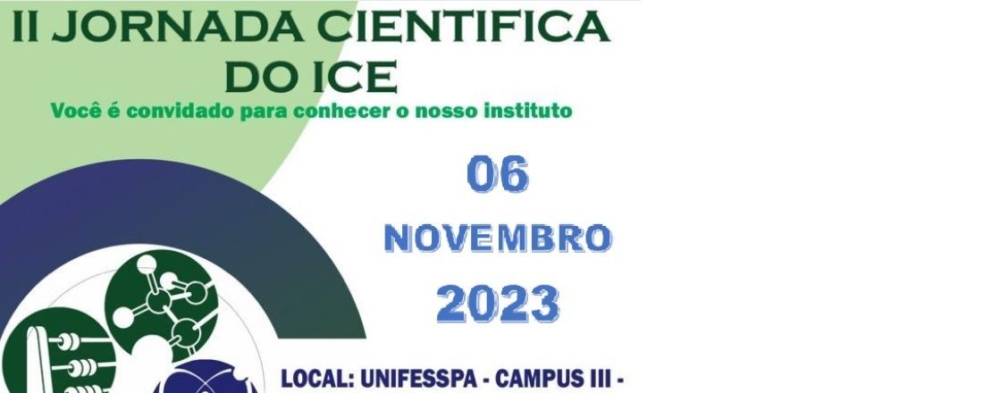 II Jornada Científica do ICE: Dialogando sobre ciências